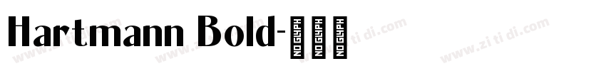 Hartmann Bold字体转换